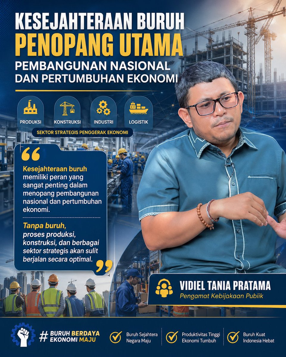 Strong Workers, Strong Nation: Kesejahteraan Buruh dan Stabilitas Nasional
